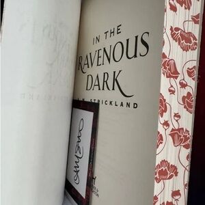 In the Ravenous Dark by A.M. Strickland (Hardback) sprayed edges, signed etc…